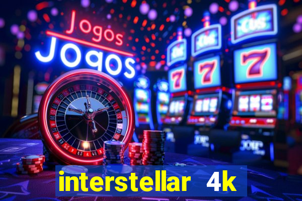 interstellar 4k 60fps download